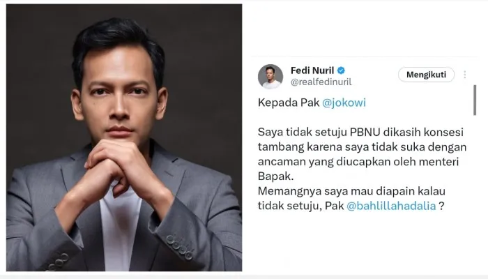 Artis Fedi Nuril protes ke Presiden mengenai ancaman Menteri lantaran dirinya memprotes mengenai bagi-bagi jatah izin tambang kepada ormas Islam. (Instagram dan X Fedi Nuril)