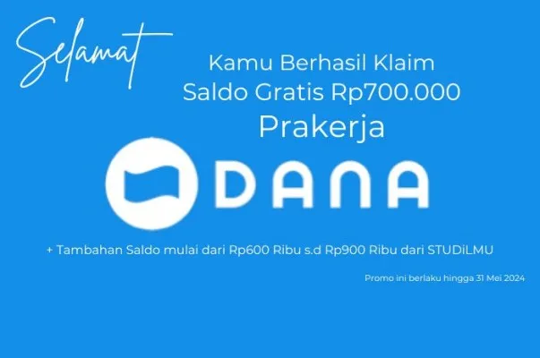 Selamat jika kamu berhasil klaim saldo DANA prakerja Rp700.000 gartis langsung masuk ke dompet elektronik, bahkan kamu berpeluang mendapat tambahan hingga ratusan ribu rupiah melalui link ini. (POSKOTA)