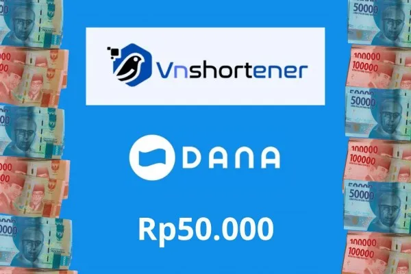 Uang DANA gratis Rp50.000 dari Vnsortener.com, hanya kerjakan 1 tugas saja. (Poskota/Audie Salsabila Hariyadi)