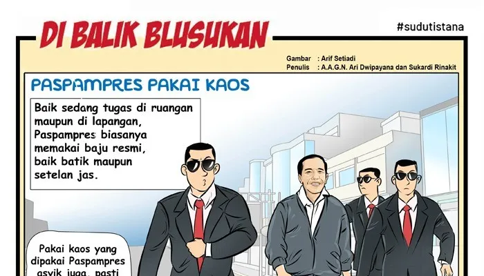 Di Balik Blusukan : Paspampres Pakai Kaos