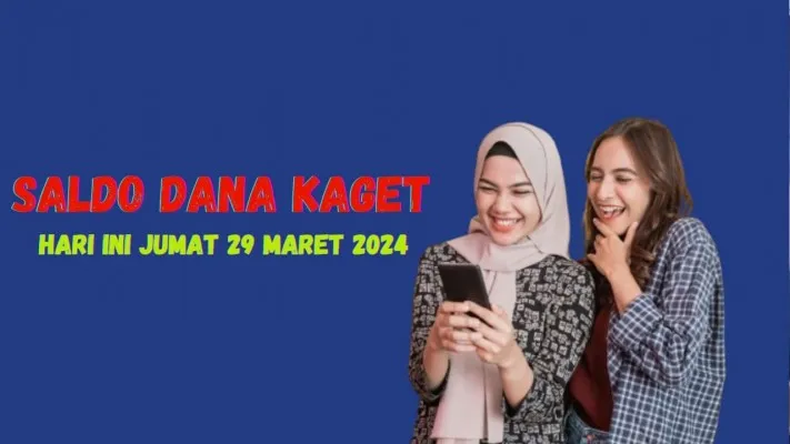 Saldo dana Kaget sebesar Rp500.000 bisa kalian dapatkan lewat aplikasi DANA hari ini Jumat 29 Maret 2024. (poskota/Syarif Pulloh Anwari)