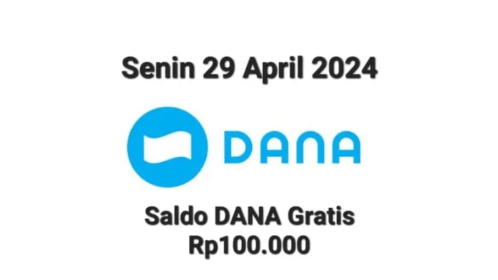 Lima cara hasilkan saldo DANA gratis Rp100.000 terbukti ampuh masuk dompet digital Senin 29 April 2024, cek caranya. (Poskota/Gabriel Omar Batistuta)