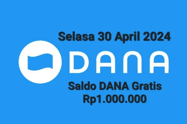 Hore, anda berhasil klaim saldo DANA gratis Rp1.000.000 dari BNI Selasa 30 April 2024 masuk dompet digital. Cek sekarang! (Poskota/Gabriel Omar Batistuta)