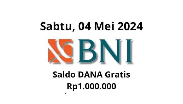 Cair sekarang! Klaim saldo DANA gratis Rp1.000.000 Sabtu 4 Mei 2024 dari BNI masuk dompet digital, cek selengkapnya. (Poskota/Gabriel Omar Batistuta)