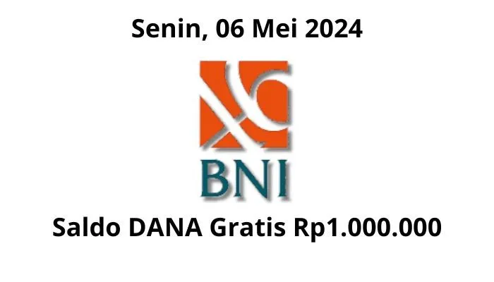 Saldo DANA Rp1.000.000 gratis dari BNI masuk dompet digital anda sekarang, cek caranya. (Poskota/Gabriel Omar Batistuta)