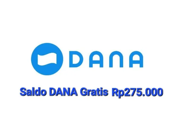 Saldo DANA Rp275.000 masuk ke dompet elektronik. (Poskota/Gabriel Omar Batistuta)