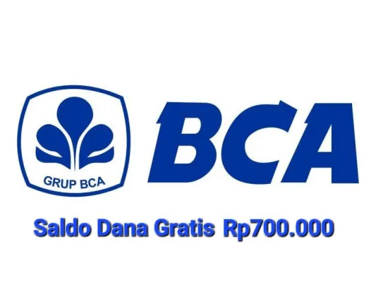 Saldo dana gratis Rp700.000 sudah masuk Rekening BCA. (Poskota/Gabriel Omar Batistuta)