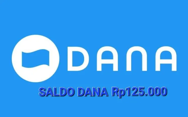 Saldo DANA Rp125.000 masuk ke dompet elektronik. (Poskota/Gabriel Omar Batistuta)