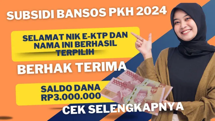 NIK e-KTP dan nama ini berhasil terpilih menerima saldo dana Rp3.000.000 dari subsidi bansos PKH 2024. (Poskota/Gabriel Omar Batistuta)