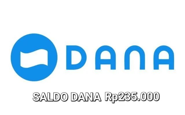 Saldo DANA Rp235.000 berhasil masuk ke dompet elektronik. (Poskota/Gabriel Omar Batistuta)