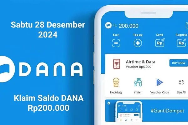 Selamat nomor HP akun dompet elektronik Anda bisa klaim saldo DANA Rp200.000 hari ini Sabtu 28 Desember 2024. (Poskota/Gabriel Omar Batistuta)