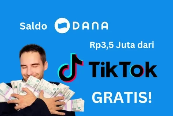 Kirim Rp3,5 Juta dari TikTok ke Akun DANA Sekarang, Cek Dompet Digitalmu di Sini (Canva)