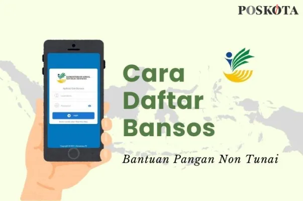 Berikut cara mendaftarkan diri sebagai KPM bansos BPNT. (Poskota/Della Amelia)