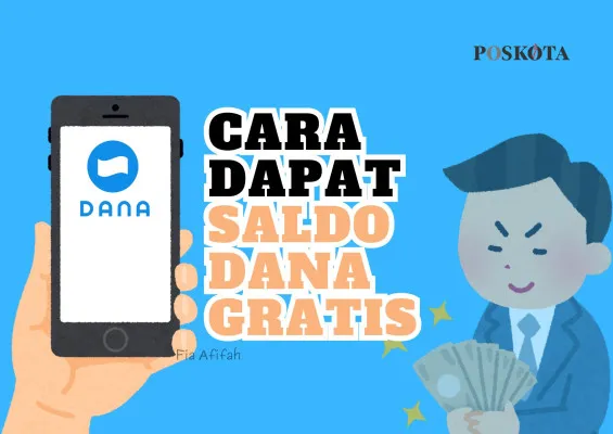 Begini cara dapat saldo DANA gratis secara mudah setiap hari. (Ilustrasi: Canva/Edited By Fia Afifah)