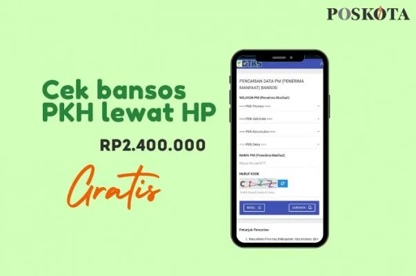 Kapan bantuan PKH cair 2024? Berikut cara cek bansos lewat HP. (Poskota.co.id/Della Amelia)