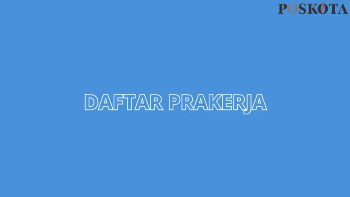 Daftar buat akun program Kartu Prakerja dapatkan Insentif saldo dana gratis Rp700.000. (Poskota/Syarif Pulloh A)