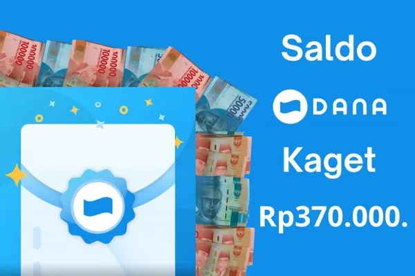 Cara dapat saldo DANA Kaget gratis sebesar Rp370.000. (Poskota/Canva/Audie Salsabila Hariyadi)