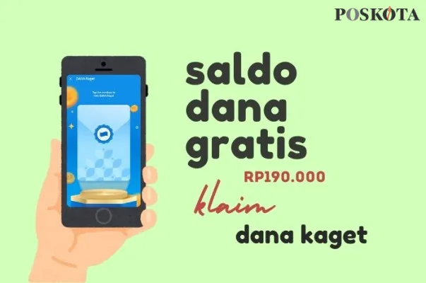 Tarik saldo DANA gratis Rp190.000 dari DANA Kaget hari ini. (Poskota/Della Amelia)