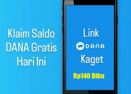 Buruan klik link DANA Kaget Rp140 ribu khusus buat kamu. Klaim saldo DANA gratis sampai masuk e-wallet kamu. (Ilustrasi/Poskota)