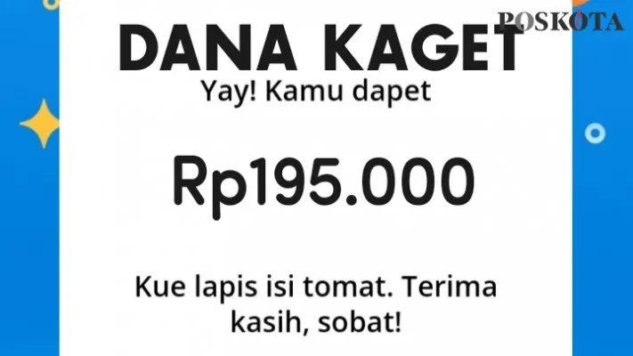 Buruan ketuk amplopnya sebab ada hoki di malam Minggu ini lewat tiga link DANA Kaget bertotalkan Rp195.000. (DANA)