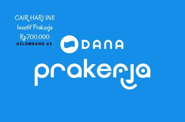 Mulai hari ini kamu bisa tarik saldo DANA Prakerja Rp700.000 untuk gelombang 65 melalui dompet elektronik. (POSKOTA)