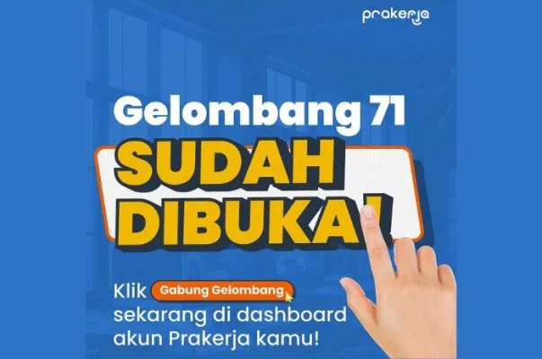 Daftarkan diri Anda di program Kartu Prakerja Gelombang 71. Saldo dana gratis Rp4,2 juta siap menanti.  (Instagram@prakerja.go.id)