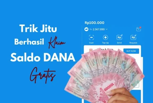 Ilustrasi klaim saldo DANA gratis setiap hari. (Edited by Putri Aisyah Fanaha)