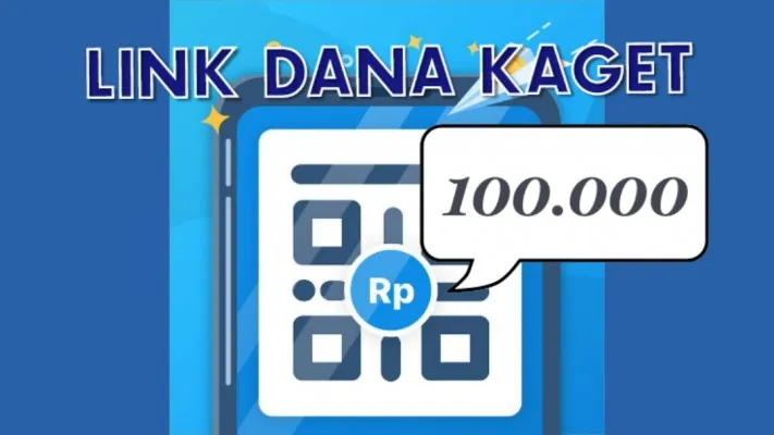 Klaim saldo DANA gratis hingga Rp100.000 dengan mengikuti program DANA Kaget. (DANA/Edit: Neni Nuraeni)