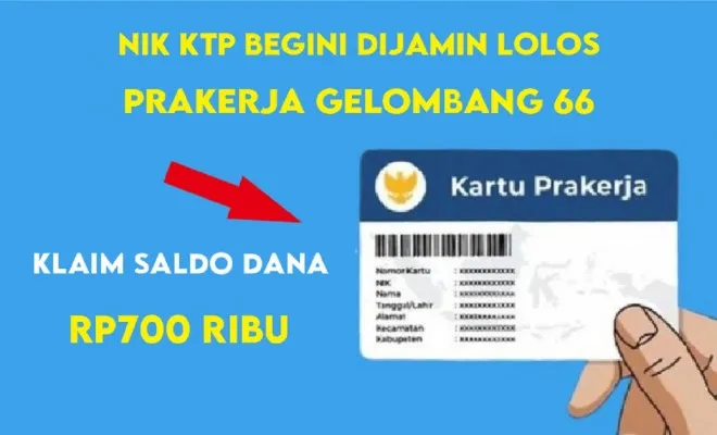 PAKAI NIK KTP Ini Kamu Klaim Saldo DANA Prakerja Rp700.000 Tanpa Perantara, Buruan Ikut Seleksi Gelombang 66. (Ilustrasi/Poskota)