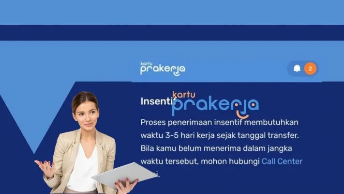 Dapatkan insentif bantuan pemerintah saldo dana gratis prakerja Rp700.000 gelombang 72 jika dinyatakan lolos seleksi. (Poskota/Prakerja/Syarif Pulloh A)