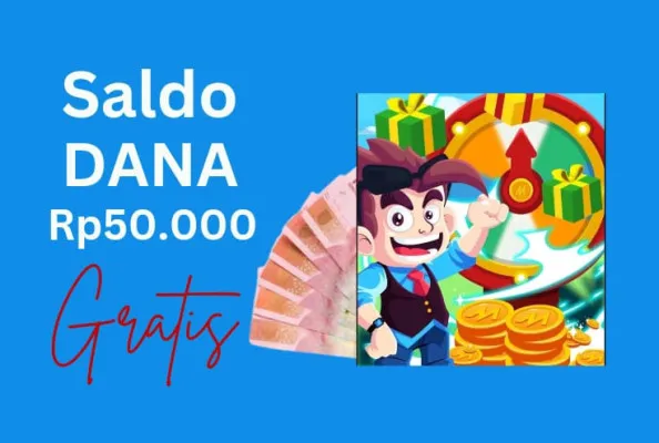 Klaim saldo DANA gratis Rp50.000 dari 10 aplikasi game penghasil uang. (Edited by Putri Aisyah Fanaha)