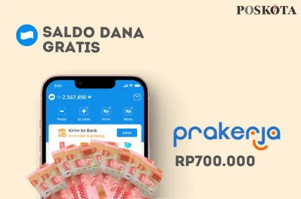 Menangkan saldo DANA gratis Rp700.000 dari Kartu Prakerja. (Poskota.co.id/Della Amelia)