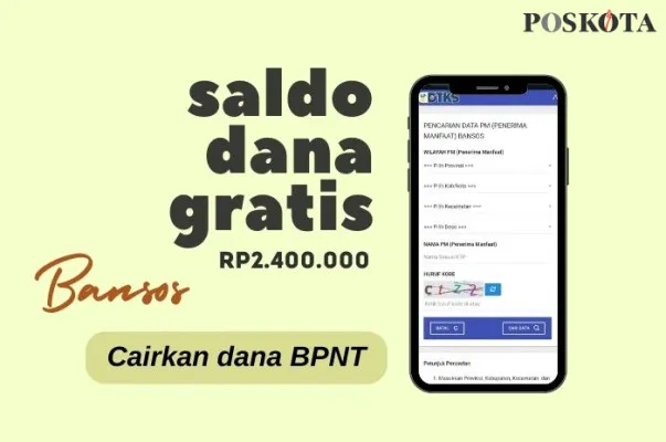 Dapatkan saldo dana gratis bansos BPNT Rp2.400.000. (Poskota/Della Amelia)