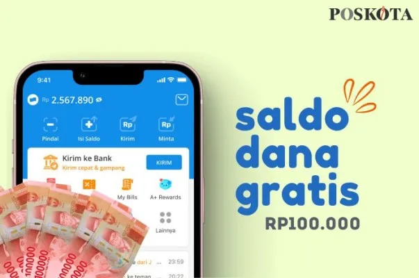 Segera klaim saldo DANA gratis Rp100.000. (Sumber: Poskota.co.id/Della Amelia)