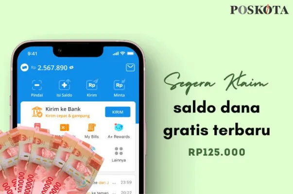 Klaim saldo DANA gratis Rp125.000.000 ke dompet elektronik. (Poskota/Della Amelia)