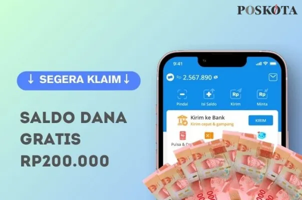 Selamat bagi Anda pemilik nomor HP terpilih bisa klaim saldo DANA Rp200.000 gratis langsung terkirim ke dompet elektronik, hari ini.. (Poskota.co.id/Della Amelia)