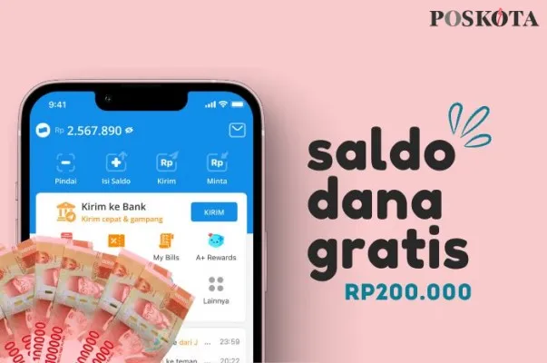 Klaim saldo DANA gratis Rp200.000. (Poskota/Della Amelia)