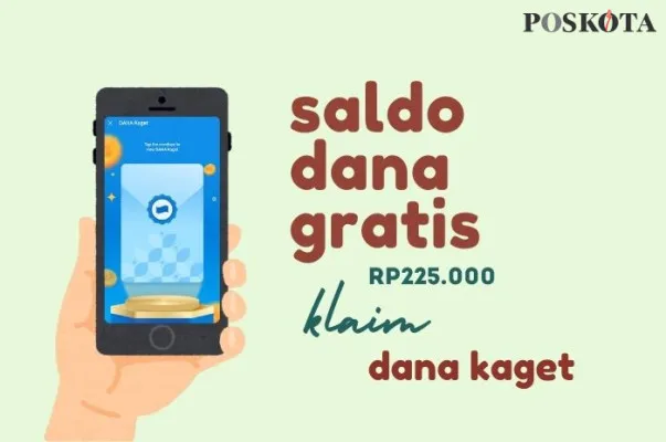 Klaim saldo DANA gratis dengan total Rp225.000 via link DANA Kaget. (Poskota/Della Amelia)