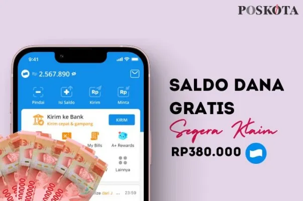 Dapatkan saldo DANA gratis Rp380.000 dari link DANA Kaget Sabtu, 22 Juni 2024. (Poskota.co.id/Della Amelia)