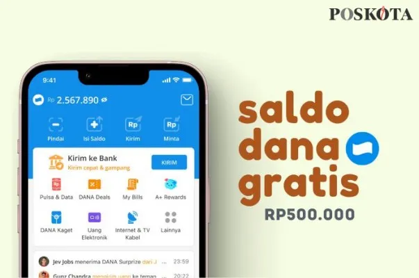 Klaim saldo DANA gratis Rp500.000. (Poskota.co.id/Della Amelia)