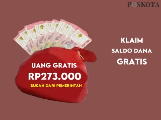 Rp273.000 Nyempung ke Dompet Digital Kamu, Selamat Saldo DANA Gratis Cair Juga Pakai Panduan Berikut. (Ilustrasi/Poskota)