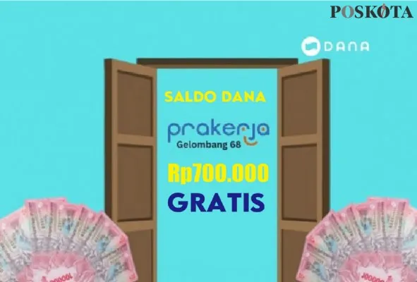 Klaim saldo dana gratis Rp700.000 dan cek dompet elektronik bagi kamu yang lolos Kartu Prakerja gelombang 69. (Ilustrasi/Poskota)