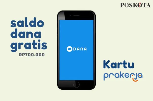 Dapatkan insentif saldo DANA gratis Rp700.000 dari Kartu Prakerja. (Poskota/Della Amelia)