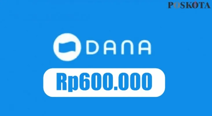 Klaim saldo DANA Kaget Rp600.000 ke dompet elektronik kamu dari pemerintah lewat insentif Prakerja 2024. (Ilustrasi/Poskota)