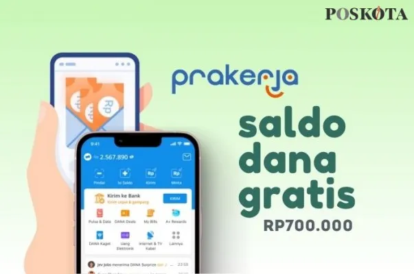 Klaim saldo DANA gratis Rp700.000 dari insentif Kartu Prakerja. (Poskota.co.id/Della Amelia)