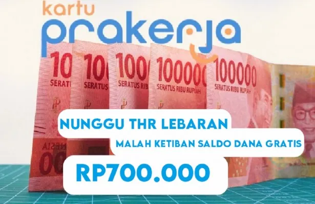 Lagi nunggu THR lebaran, malah dapat saldo dana gratis Rp700.000 dari insentif prakerja gelombang 65. Langsung kirim ke dompet elektronik karena cara klaim saldo dana beneran mudah. (Poskota/Udin)