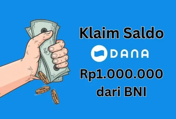 Jangan Sampai Ketinggalan! Saldo DANA Gratis Rp1.000.000 Eksklusif ...