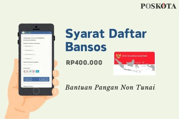 Simak di sini syarat, kriteria, dan cara daftar bansos BPNT secara online. (Poskota/Della Amelia)