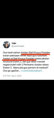 Ssalah satu unggahan Yasmin Nur yang sempat diarsipkan oleh salah satu akun di media sosial X terkait asisten stafsus presiden. (X/@kafiradi***)