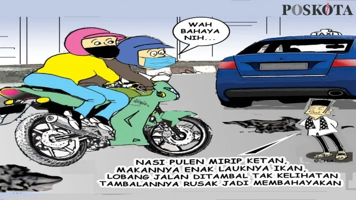 Tambalan Jalan Rusak Sangat Membahayakan Pemotor. (Kartunis/Aspirasi Warga/Poskota.co.id)